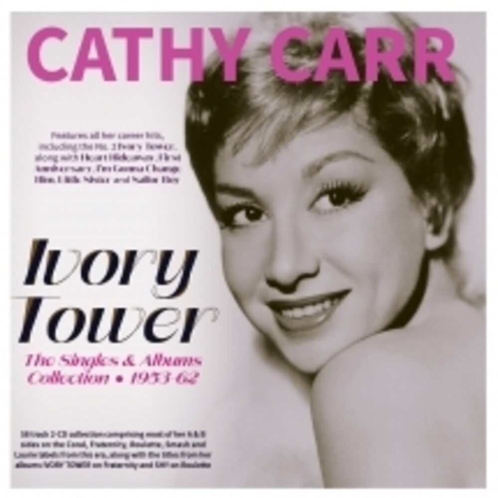 the album cover for Cathy Carr - Ivory Tower: The Singles & Albums Collection