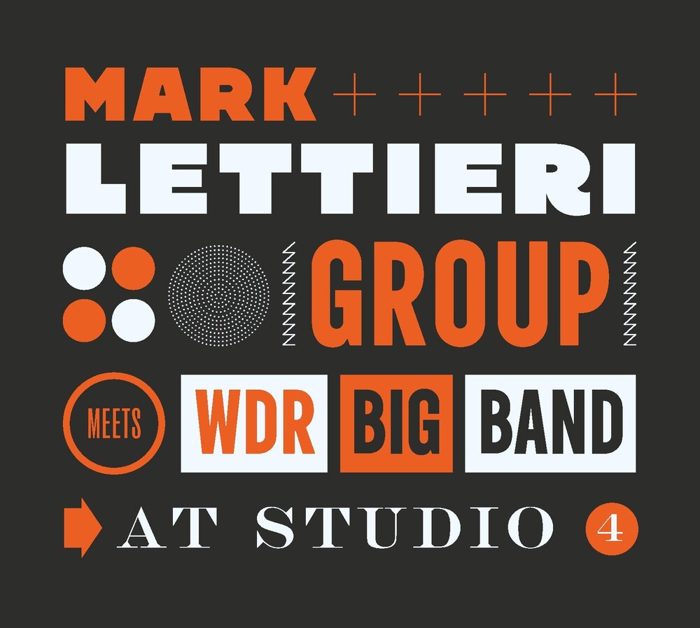 the album cover for Mark Lettieri & Wdr Big Band - At Studio 4