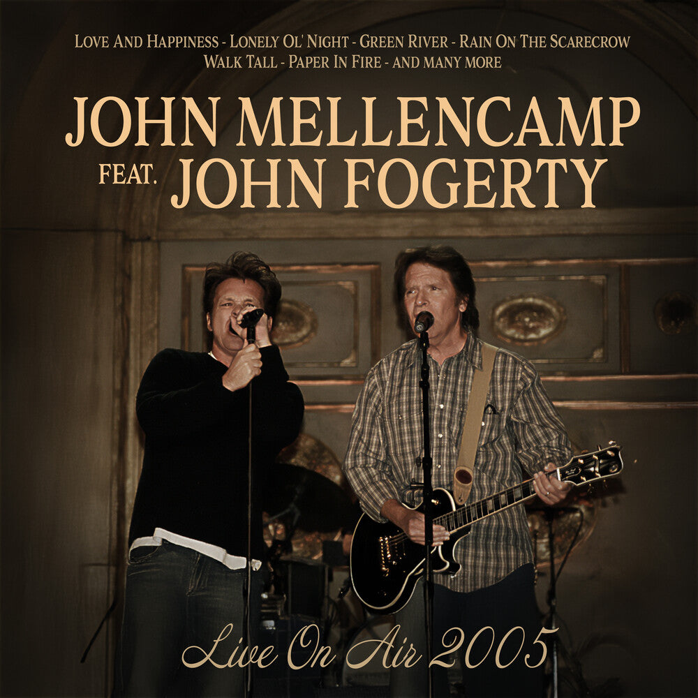 the album cover for John Mellencamp / Fogerty,John - Live On Air 2005