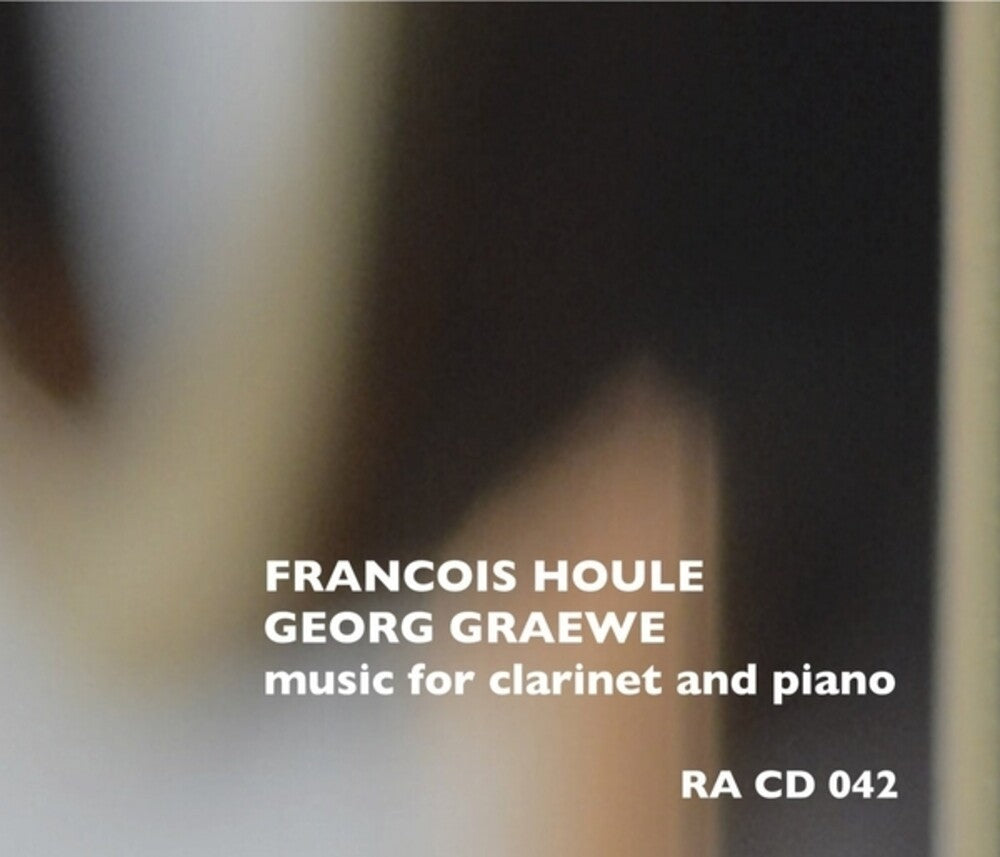 the album cover for Francois Houle / Graewe,Georg - Music For Clarinet & Piano
