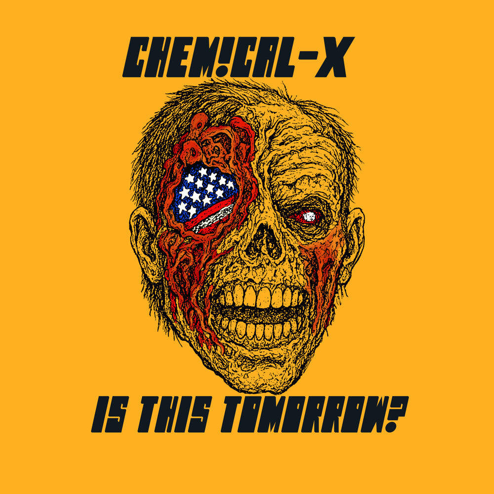 the album cover for Chemical-X - Is This Tomorrow?