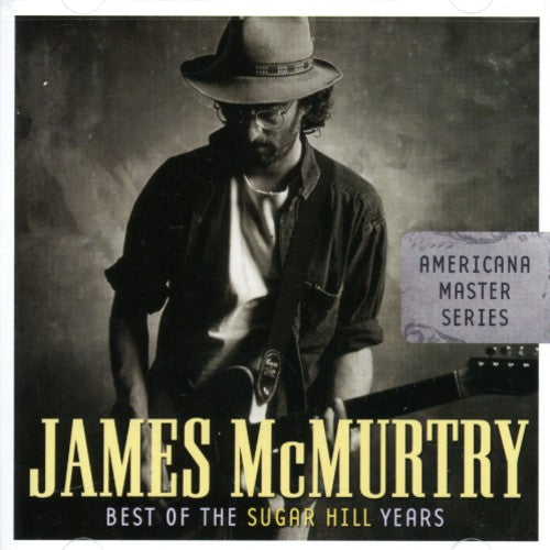 James McMurtry - James McMurtry Americana Master Series: Best Of The Sugar Hill Years [CD]