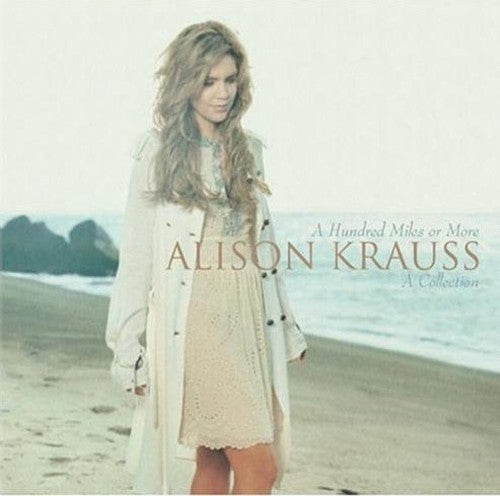 Alison Krauss - Hundred Miles or More: A Collection [CD]