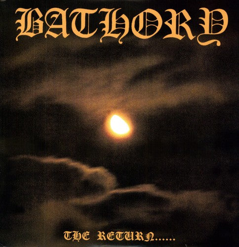 Bathory - Return Of Darkness [Import]