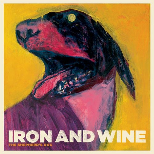 Iron And Wine - Shepherd's Dog [CD]