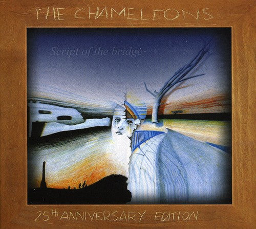 Chameleons - Script Of The Bridge-25th Anniversary Edition [Import]