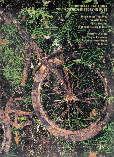 Do Make Say Think - You You're a History in Rust [LP]