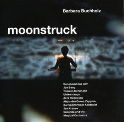 Barbara Buchholz - Moonstruck [Import]