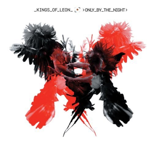 Kings Of Leon - Only By the Night [CD]