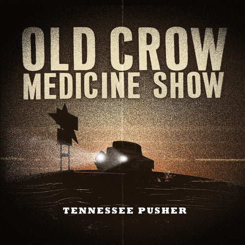 Old Crow Medicine Show - Tennessee Pusher [CD]