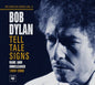 the album cover for Bob Dylan - Tell Tale Signs: Bootleg Series, Vol. 8