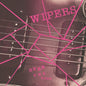 Wipers - Over The Edge [LP]