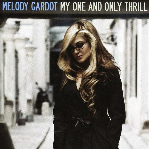 Melody Gardot - My One and Only Thrill [CD]