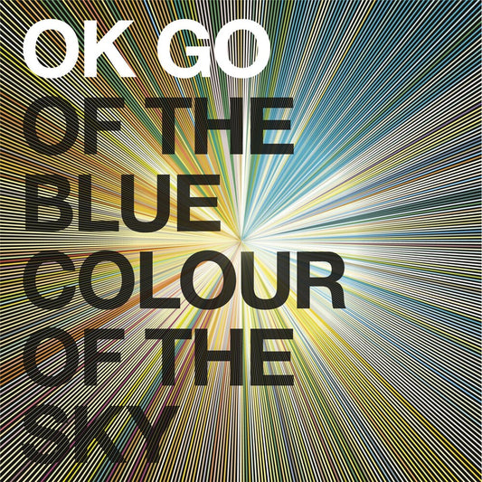 OK Go - Of The Blue Colour Of The Sky [CD]