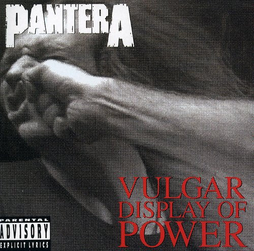the album cover for Pantera - Vulgar Display of Power