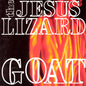 Jesus Lizard - Goat [Remastered] [Deluxe Edition] [Bonus Tracks] [Digipak]