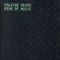 Talking Heads - Fear of Music [CD]