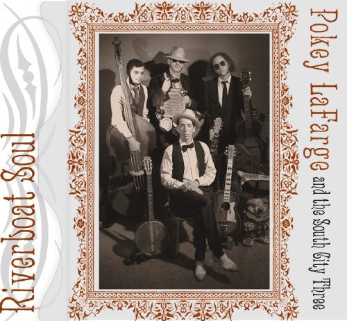 Pokey Lafarge & The South City Three - Riverboat Soul [CD]