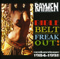 the album cover for Raymen - Bible Belt Freak Out