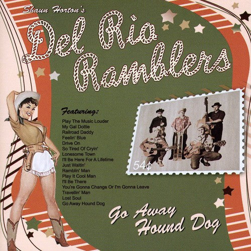 the album cover for Del Rio Ramblers - Go Away Hound Dog