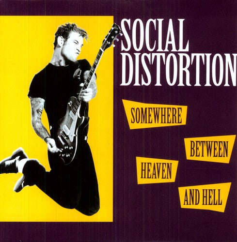 Social Distortion - Somewhere Between Heaven & Hell [Import]