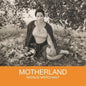Natalie Merchant - Motherland [Import]