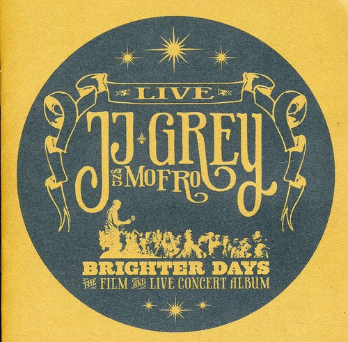 JJ Grey & Mofro - Brighter Days [CD]