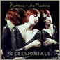 Florence + The Machine  - Ceremonials [CD]