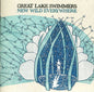 Great Lake Swimmers - New Wild Everywhere [CD]