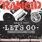 the album cover for Rancid - Let's Go (Rancid Essentials 5X7 Inch Pack)