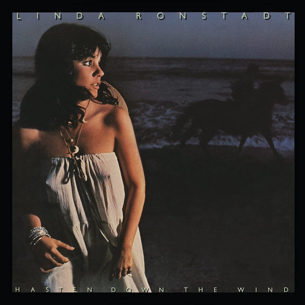Linda Ronstadt - Hasten Down the Wind [CD]