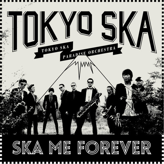 the album cover for Tokyo Ska Paradise Orchestra - Ska Me Forever 2015