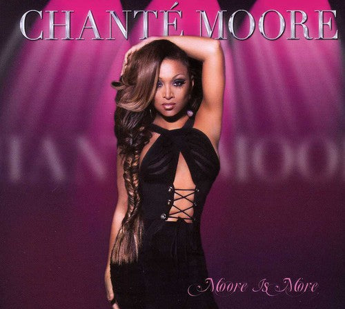 Chante Moore - Moore Is More [CD]