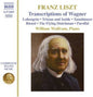 Respighi/Janacek/Strauss - Transcriptions of Wagner [CD]