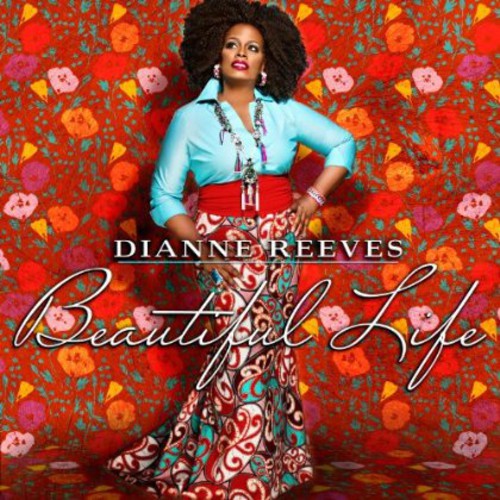Dianne Reeves - Beautiful Life [CD]