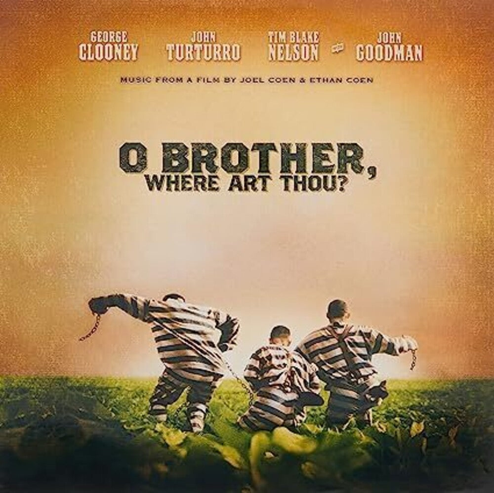 O Brother, Where Art Thou? [Movie] - O Brother, Where Art Thou? [Soundtrack]