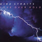 Dire Straits - Love Over Gold [LP]