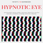 Tom Petty & The Heartbreakers - Hypnotic Eye [Vinyl]