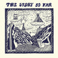 The Story So Far - The Story So Far [CD]