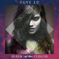 Tove Lo - Queen Of The Clouds [Vinyl]