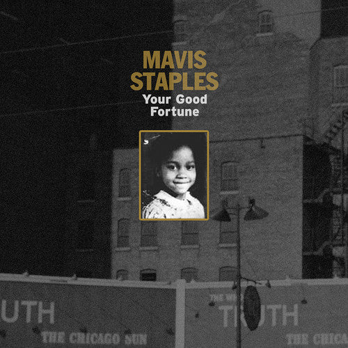 Mavis Staples - Your Good Fortune [CD]