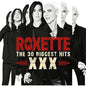 the album cover for Roxette - 30 Biggest Hits XXX