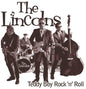 the album cover for The Lincolns - Teddy Boy Rock'n'roll