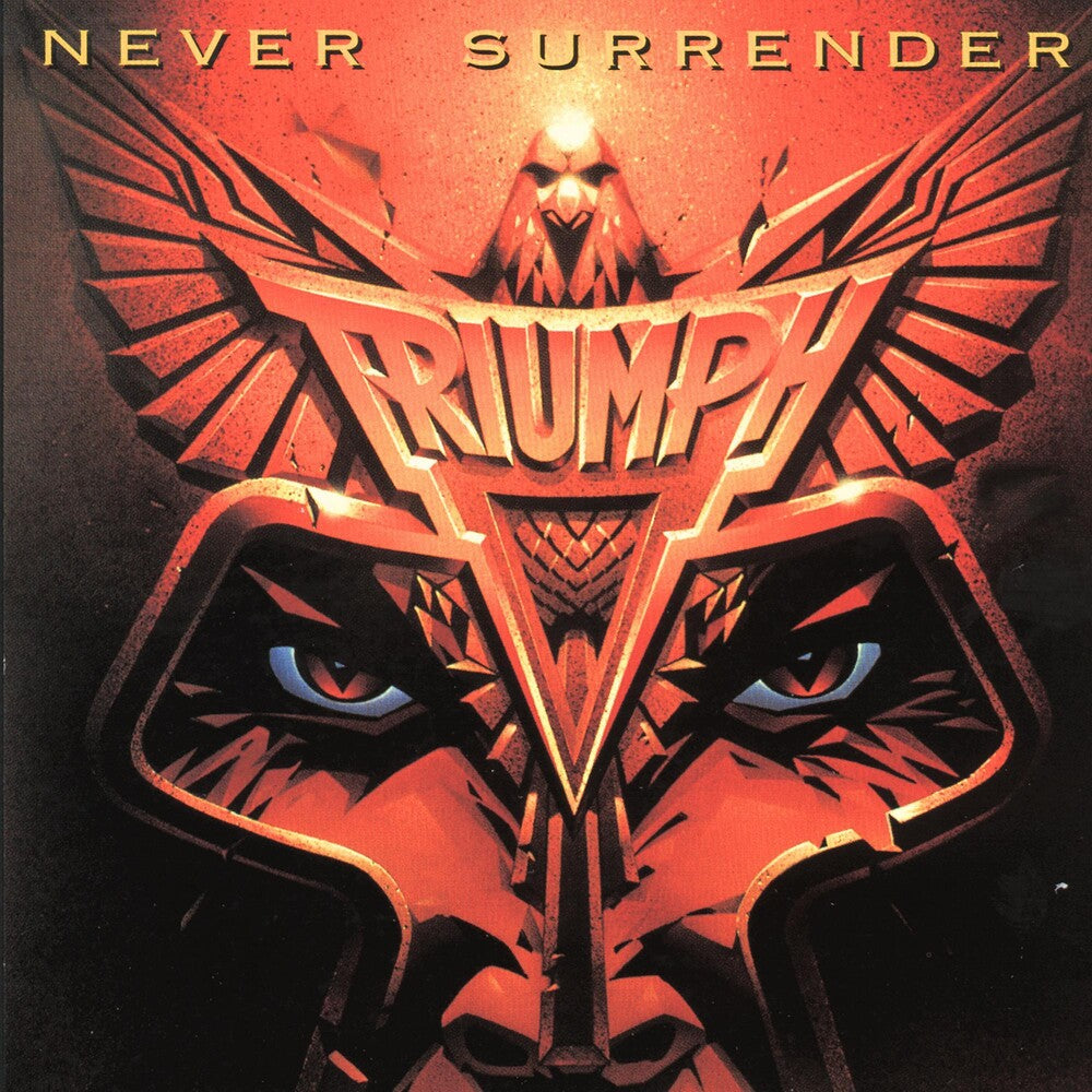 Triumph - Never Surrender [CD]