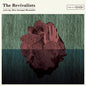 The Revivalists - Men Amongst Mountains [CD]