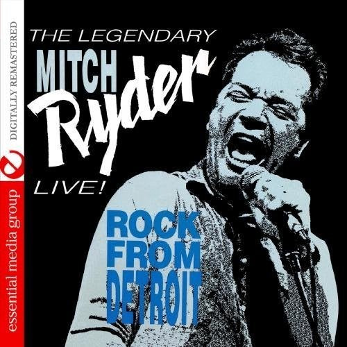 Mitch Ryder - Live! Rock from Detroit [2 CD]