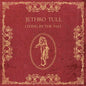 Jethro Tull - Living In The Past [2LP 180 Gram Vinyl]