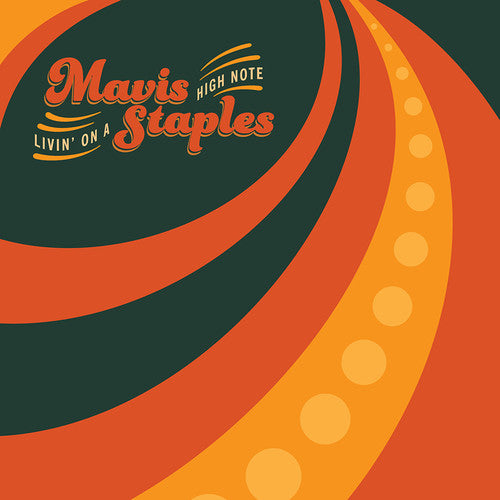 Mavis Staples - Living on a High Note [CD]