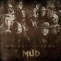 Whiskey Myers - Mud [CD]