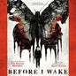the album cover for Elfman, Danny / Newton Brothers - Before I Wake / O.S.T.